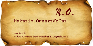 Makszim Oresztész névjegykártya